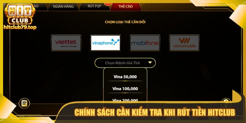 Chính sách cần kiểm tra khi rút tiền Hitclub