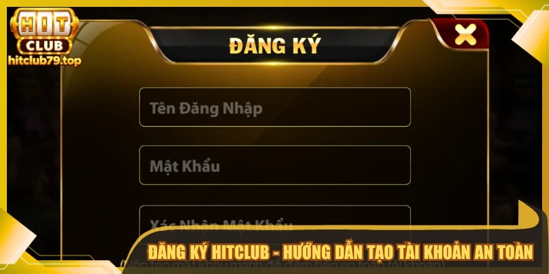 đăng ký Hitclub
