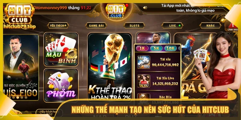 HITCLUB ⭐️ Link Cổng Game Bài Hit Club Uy Tín Cược +79k | Hình số 27 Những thế mạnh tạo nên sức hút của hitclub